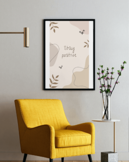 Stay Positive Affirmation Wall Art